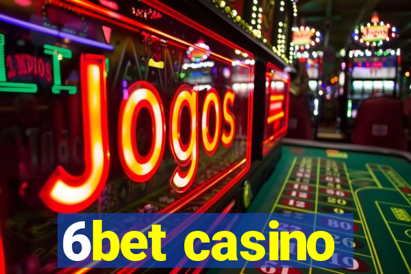 6bet casino